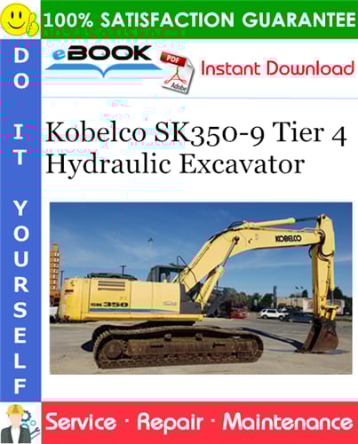 Thumbnail ☆☆ Best ☆☆ Kobelco SK350-9 Tier 4 Hydraulic Excavator Service Repair Manual #2