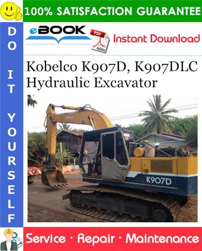Thumbnail ☆☆ Best ☆☆ Kobelco K907D, K907DLC Hydraulic Excavator Service Repair Manual