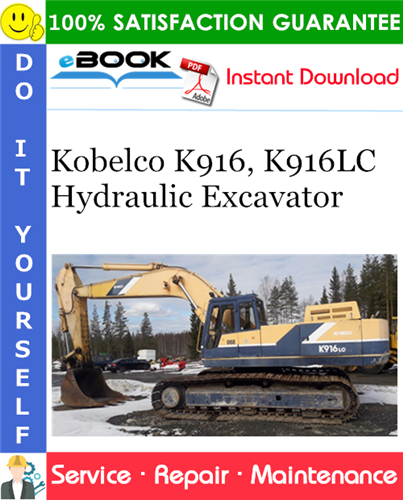 Thumbnail ☆☆ Best ☆☆ Kobelco K916, K916LC Hydraulic Excavator Service Repair Manual