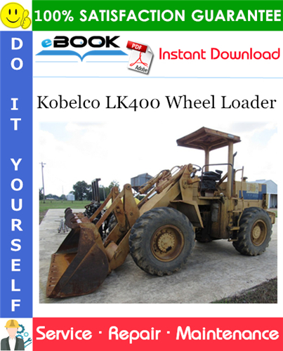 Thumbnail ☆☆ Best ☆☆ Kobelco LK400 Wheel Loader Service Repair Manual