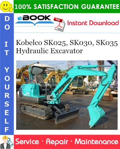 Thumbnail ☆☆ Best ☆☆ Kobelco SK025, SK030, SK035 Hydraulic Excavator Service Repair Manual