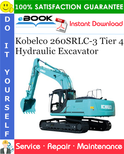 Thumbnail ☆☆ Best ☆☆ Kobelco 260SRLC-3 Tier 4 Hydraulic Excavator Service Repair Manual Thumbnail ☆☆ Best ☆☆ Kobelco 260SRLC-3 Tier 4 Hydraulic Excavator Service Repair Manual