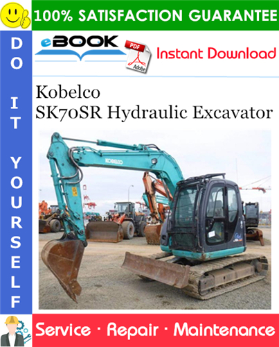 Thumbnail ☆☆ Best ☆☆ Kobelco SK70SR Hydraulic Excavator Service Repair Manual