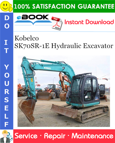 Thumbnail ☆☆ Best ☆☆ Kobelco SK70SR-1E Hydraulic Excavator Service Repair Manual