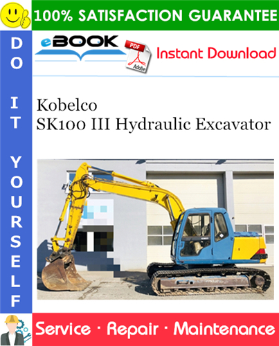 Thumbnail ☆☆ Best ☆☆ Kobelco SK100 III Hydraulic Excavator Service Repair Manual