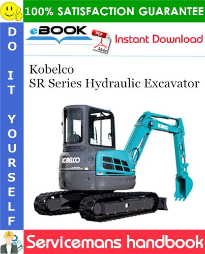 Thumbnail ☆☆ Best ☆☆ Kobelco SR Series Hydraulic Excavator Servicemans Handbook