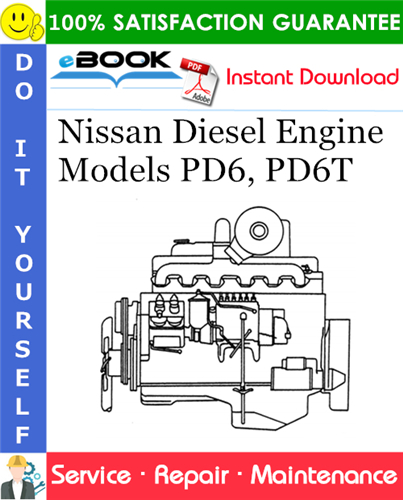 Thumbnail ☆☆ Best ☆☆ Nissan Diesel Engine Models PD6, PD6T Service Repair Manual Thumbnail ☆☆ Best ☆☆ Nissan Diesel Engine Models PD6, PD6T Service Repair Manual