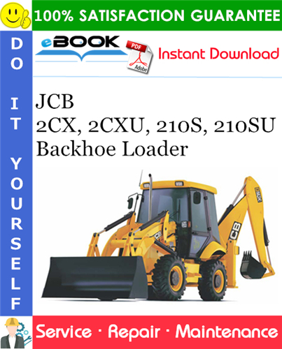 Thumbnail ☆☆ Best ☆☆ JCB 2CX, 2CXU, 210S, 210SU Backhoe Loader Service Repair Manual Thumbnail ☆☆ Best ☆☆ JCB 2CX, 2CXU, 210S, 210SU Backhoe Loader Service Repair Manual