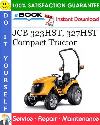Thumbnail ☆☆ Best ☆☆ JCB 323HST, 327HST Compact Tractor Service Repair Manual
