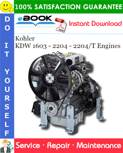 Thumbnail ☆☆ Best ☆☆ Kohler KDW 1603 - 2204 - 2204/T Engines Service Repair Manual 
