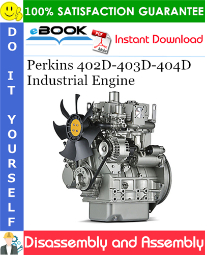 Thumbnail ☆☆ Best ☆☆ Perkins 402D-403D-404D Industrial Engine Disassembly and Assembly Manual