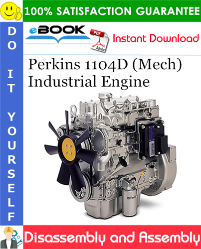 Thumbnail ☆☆ Best ☆☆ Perkins 1104D (Mech) Industrial Engine Disassembly and Assembly Manual
