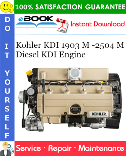 Thumbnail ☆☆ Best ☆☆ Kohler KDI 1903 M -2504 M Diesel KDI Engine Service Repair Manual 