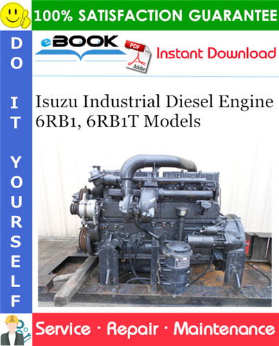 Thumbnail ☆☆ Best ☆☆ Isuzu Industrial Diesel Engine 6RB1, 6RB1T Models Service Repair Manual 