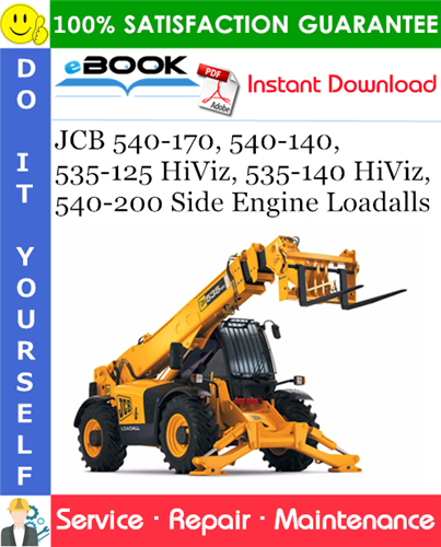 Thumbnail ☆☆ Best ☆☆ JCB 540-170, 540-140, 535-125 HiViz, 535-140 HiViz, 540-200 Side Engine Loadalls Service Repair Manual