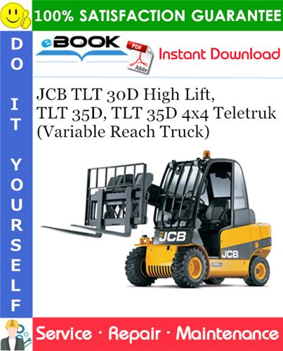 Thumbnail ☆☆ Best ☆☆ JCB TLT 30D High Lift, TLT 35D, TLT 35D 4x4 Teletruk (Variable Reach Truck) Service Repair Manual
