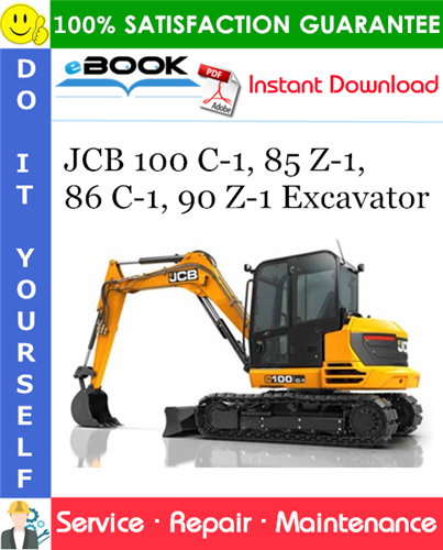 Thumbnail ☆☆ Best ☆☆ JCB 100 C-1, 85 Z-1, 86 C-1, 90 Z-1 Excavator Service Repair Manual Thumbnail ☆☆ Best ☆☆ JCB 100 C-1, 85 Z-1, 86 C-1, 90 Z-1 Excavator Service Repair Manual