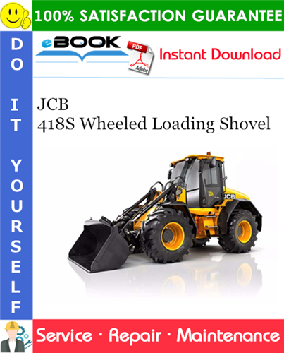 Thumbnail ☆☆ Best ☆☆ JCB 418S Wheeled Loading Shovel Service Repair Manual