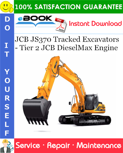 Thumbnail ☆☆ Best ☆☆ JCB JS370 Tracked Excavators - Tier 2 JCB DieselMax Engine Service Repair Manual Thumbnail ☆☆ Best ☆☆ JCB JS370 Tracked Excavators - Tier 2 JCB DieselMax Engine Service Repair Manual