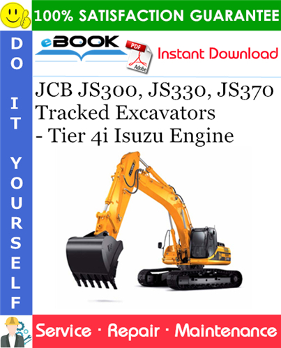 Thumbnail ☆☆ Best ☆☆ JCB JS300, JS330, JS370 Tracked Excavators - Tier 4i Isuzu Engine Service Repair Manual Thumbnail ☆☆ Best ☆☆ JCB JS300, JS330, JS370 Tracked Excavators - Tier 4i Isuzu Engine Service Repair Manual