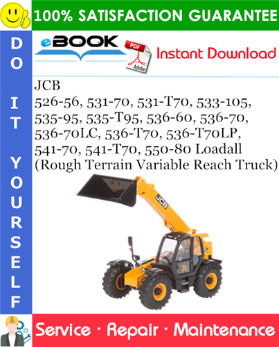 Thumbnail ☆☆ Best ☆☆ JCB 526-56, 531-70, 531-T70, 533-105, 535-95, 535-T95, 536-60, 536-70, 536-70LC, 536-T70, 536-T70LP, 541-70, 541-T70, 550-80 Loadall (Rough Terrain Variable Reac