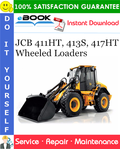 Thumbnail ☆☆ Best ☆☆ JCB 411HT, 413S, 417HT Wheeled Loaders Service Repair Manual Thumbnail ☆☆ Best ☆☆ JCB 411HT, 413S, 417HT Wheeled Loaders Service Repair Manual