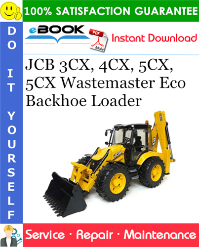 Thumbnail ☆☆ Best ☆☆ JCB 3CX, 4CX, 5CX, 5CX Wastemaster Eco Backhoe Loader Service Repair Manual