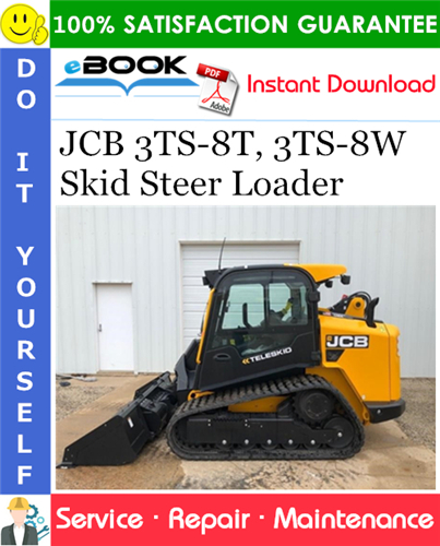 Thumbnail ☆☆ Best ☆☆ JCB 3TS-8T, 3TS-8W Skid Steer Loader Service Repair Manual