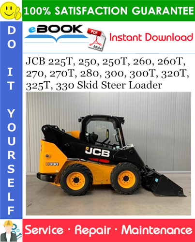 Thumbnail ☆☆ Best ☆☆ JCB 225T, 250, 250T, 260, 260T, 270, 270T, 280, 300, 300T, 320T, 325T, 330 Skid Steer Loader Service Repair Manual
