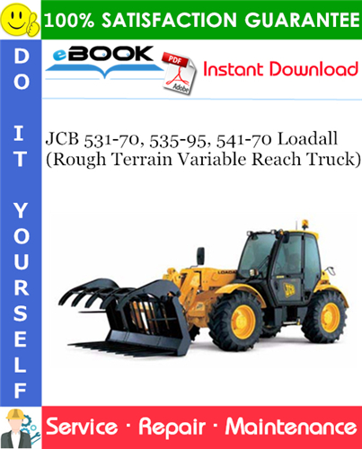 Thumbnail ☆☆ Best ☆☆ JCB 531-70, 535-95, 541-70 Loadall (Rough Terrain Variable Reach Truck) Service Repair Manual