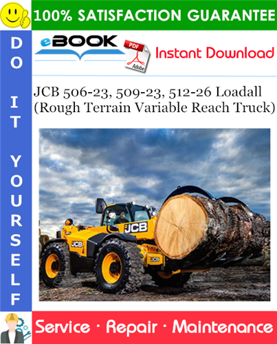 Thumbnail ☆☆ Best ☆☆ JCB 506-23, 509-23, 512-26 Loadall (Rough Terrain Variable Reach Truck) Service Repair Manual