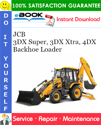 Thumbnail ☆☆ Best ☆☆ JCB 3DX Super, 3DX Xtra, 4DX Backhoe Loader Service Repair Manual