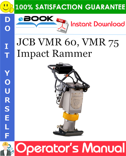 Thumbnail ☆☆ Best ☆☆ JCB VMR 60, VMR 75 Impact Rammer Operators Manual