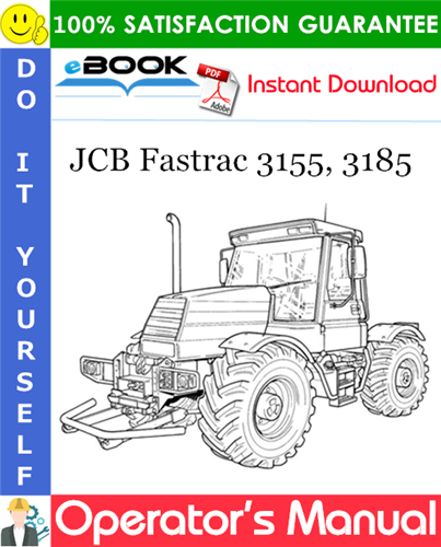 Thumbnail ☆☆ Best ☆☆ JCB Fastrac 3155, 3185 Operators Manual (from serial number 640000 onwards)