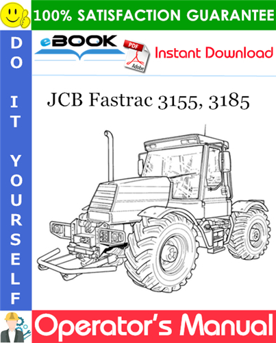 Thumbnail ☆☆ Best ☆☆ JCB Fastrac 3155, 3185 Operators Manual (from serial number 642000 onwards)