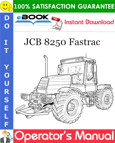 Thumbnail ☆☆ Best ☆☆ JCB 8250 Fastrac Operators Manual (from serial number 1138000)