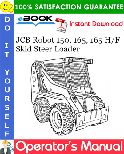 Thumbnail ☆☆ Best ☆☆ JCB Robot 150, 165, 165 H/F Skid Steer Loader Operators Manual