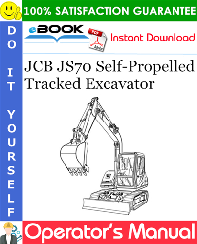 Thumbnail ☆☆ Best ☆☆ JCB JS70 Self-Propelled Tracked Excavator Operators Manual (from Serial No. 695501)