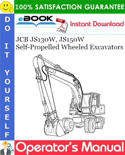 Thumbnail ☆☆ Best ☆☆ JCB JS130W, JS150W Self-Propelled Wheeled Excavators Operators Manual