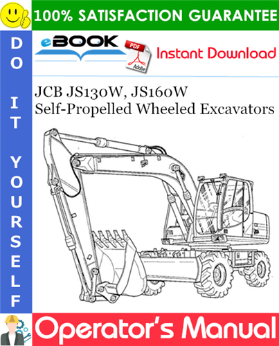 Thumbnail ☆☆ Best ☆☆ JCB JS130W, JS160W Self-Propelled Wheeled Excavators Operators Manual