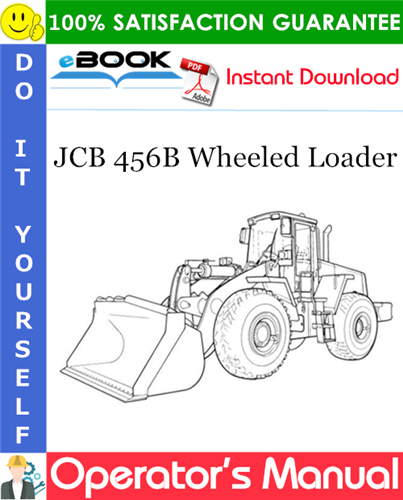Thumbnail ☆☆ Best ☆☆ JCB 456B Wheeled Loader Operators Manual