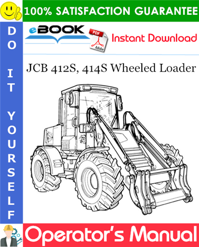 Thumbnail ☆☆ Best ☆☆ JCB 412S, 414S Wheeled Loader Operators Manual