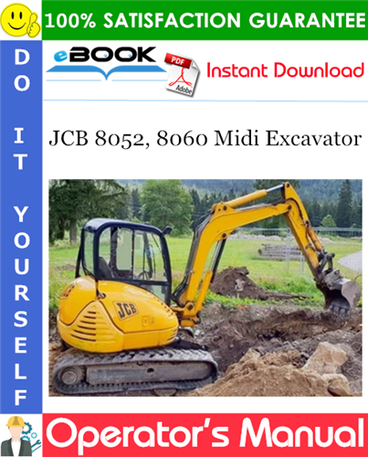 Thumbnail ☆☆ Best ☆☆ JCB 8052, 8060 Midi Excavator Operators Manual