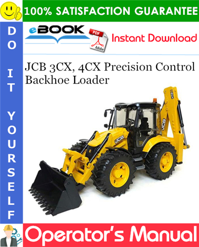 Thumbnail ☆☆ Best ☆☆ JCB 3CX, 4CX Precision Control Backhoe Loader Operators Manual (from serial number 960001 to 989499, 1327001 to 1349999)