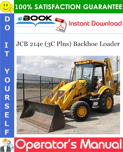 Thumbnail ☆☆ Best ☆☆ JCB 214e (3C Plus) Backhoe Loader Operators Manual