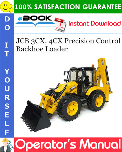 Thumbnail ☆☆ Best ☆☆ JCB 3CX, 4CX Precision Control Backhoe Loader Operators Manual (from serial number 960001)