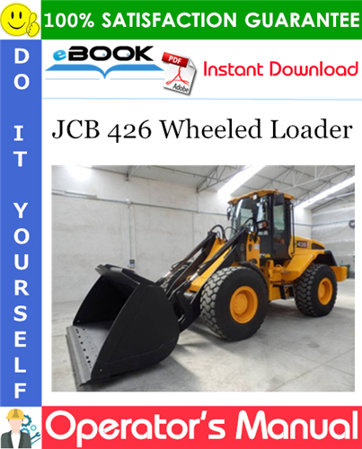 Thumbnail ☆☆ Best ☆☆ JCB 426 Wheeled Loader Operators Manual