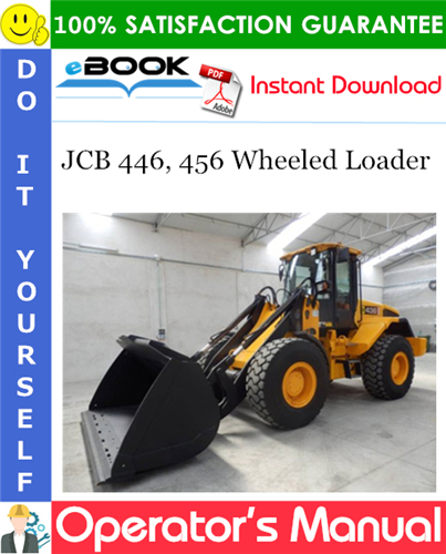 Thumbnail ☆☆ Best ☆☆ JCB 446, 456 Wheeled Loader Operators Manual