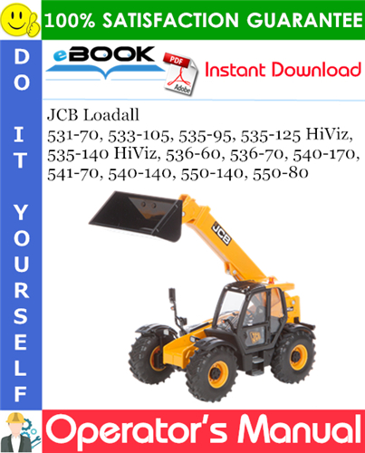 Thumbnail ☆☆ Best ☆☆ JCB Loadall 531-70, 533-105, 535-95, 535-125 HiViz, 535-140 HiViz, 536-60, 536-70, 540-170, 541-70, 540-140, 550-140, 550-80 Operators Manual