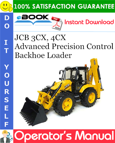 Thumbnail ☆☆ Best ☆☆ JCB 3CX, 4CX Advanced Precision Control Backhoe Loader Operators Manual